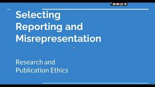 Selective Reporting and Misrepresentation of data Research and Publication ethics Phd coursework [upl. by Adnawyt]